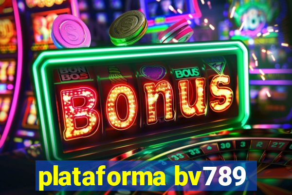 plataforma bv789